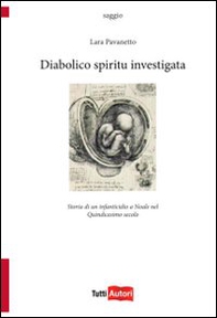 Diabolico spiritu investigata - Librerie.coop