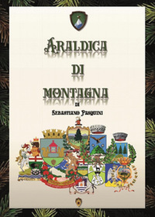 Araldica di montagna - Librerie.coop Araldica di montagna - Librerie.coop