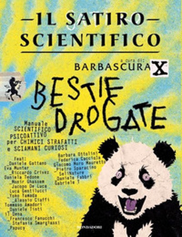 Il satiro scientifico. Bestie drogate - Librerie.coop
