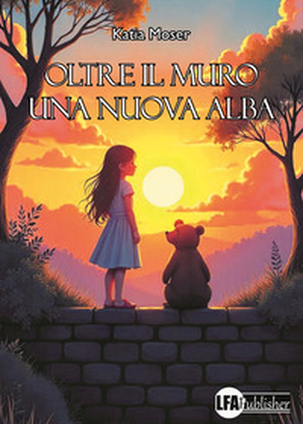 Oltre il muro una nuova alba - Librerie.coop Oltre il muro una nuova alba - Librerie.coop
