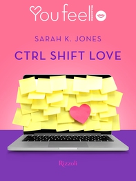 Ctrl Shift Love (Youfeel) - Librerie.coop