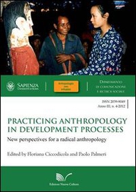 Practicing anthropology in development processes - Librerie.coop Practicing anthropology in development processes - Librerie.coop