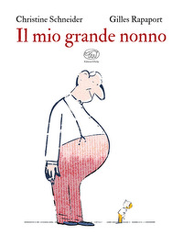 Il mio grande nonno - Librerie.coop Il mio grande nonno - Librerie.coop