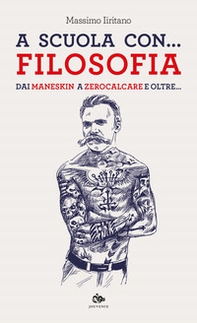 A scuola con... filosofia. Dai Maneskin a Zerocalcare e oltre... - Librerie.coop