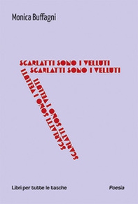 Scarlatti sono i velluti - Librerie.coop