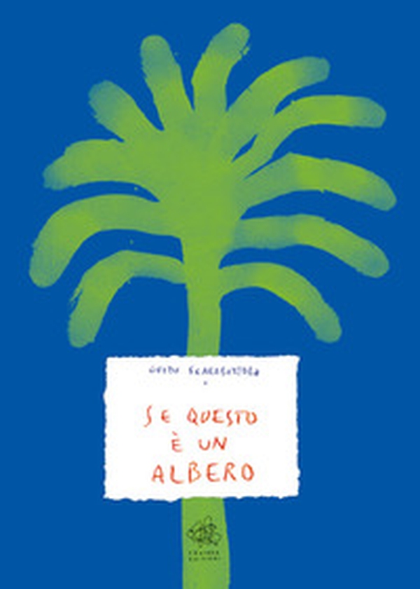 Se questo è un albero - Librerie.coop Se questo è un albero - Librerie.coop