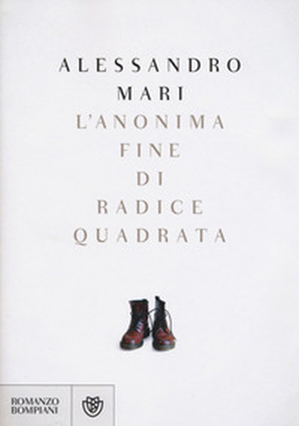 L'anonima fine di radice quadrata - Librerie.coop L'anonima fine di radice quadrata - Librerie.coop