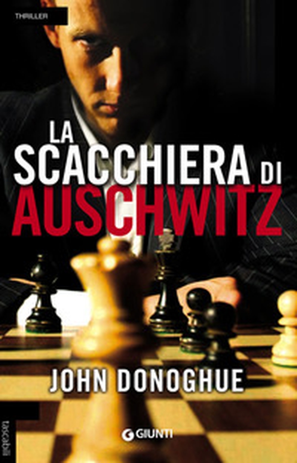 La scacchiera di Auschwitz - Librerie.coop La scacchiera di Auschwitz - Librerie.coop