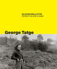 Gli occhi della città. Ritratti di ieri e oggi - Librerie.coop