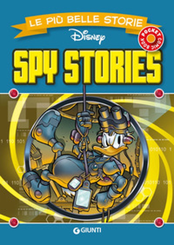 Spy stories. Le più belle storie Disney - Librerie.coop Spy stories. Le più belle storie Disney - Librerie.coop