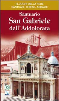 Santuario San Gabriele dell'Addolorata - Librerie.coop