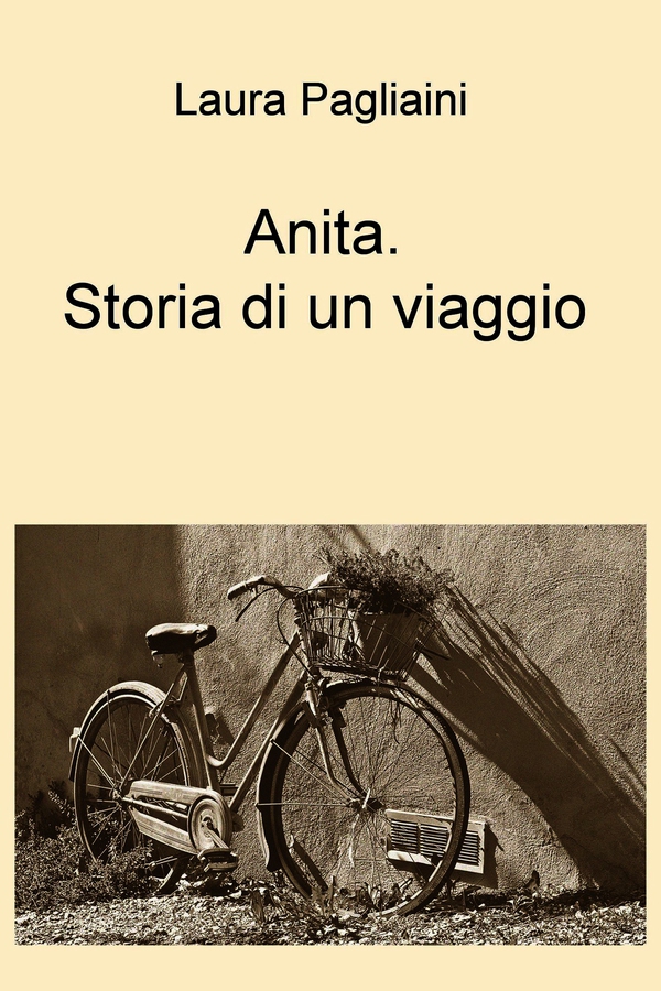 Anita. Storia di un viaggio - Librerie.coop Anita. Storia di un viaggio - Librerie.coop
