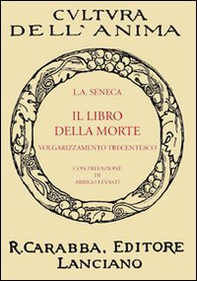 Il libro della morte. Volgarizzamento trecentesco - Librerie.coop Il libro della morte. Volgarizzamento trecentesco - Librerie.coop