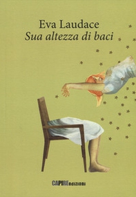 Sua altezza di baci - Librerie.coop