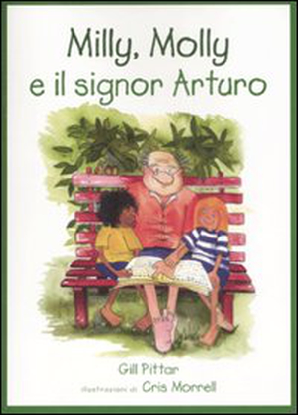 Milly, Molly e il signor Arturo - Librerie.coop Milly, Molly e il signor Arturo - Librerie.coop