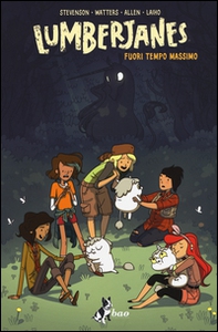 Fuori tempo massimo. Lumberjanes - Librerie.coop Fuori tempo massimo. Lumberjanes - Librerie.coop
