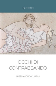 Occhi di contrabbando - Librerie.coop Occhi di contrabbando - Librerie.coop