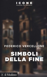 Simboli della fine - Librerie.coop