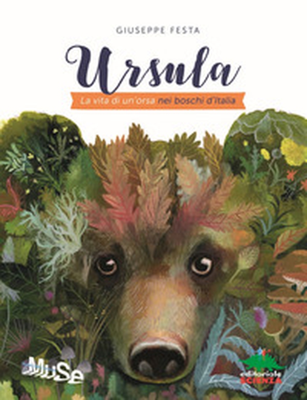 Ursula. La vita di un'orsa nei boschi d'Italia - Librerie.coop Ursula. La vita di un'orsa nei boschi d'Italia - Librerie.coop