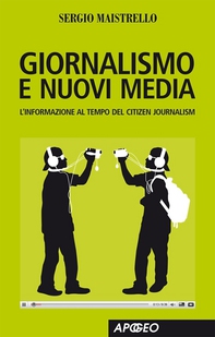 Giornalismo e nuovi media - Librerie.coop Giornalismo e nuovi media - Librerie.coop