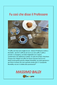 Fu così che disse il Professore - Librerie.coop
