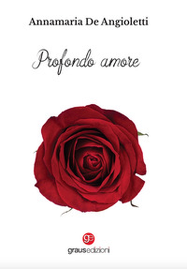 Profondo amore - Librerie.coop Profondo amore - Librerie.coop