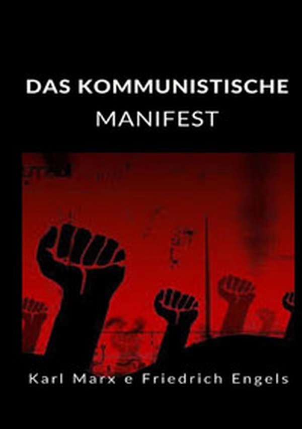 Das kommunistische manifest - Librerie.coop Das kommunistische manifest - Librerie.coop