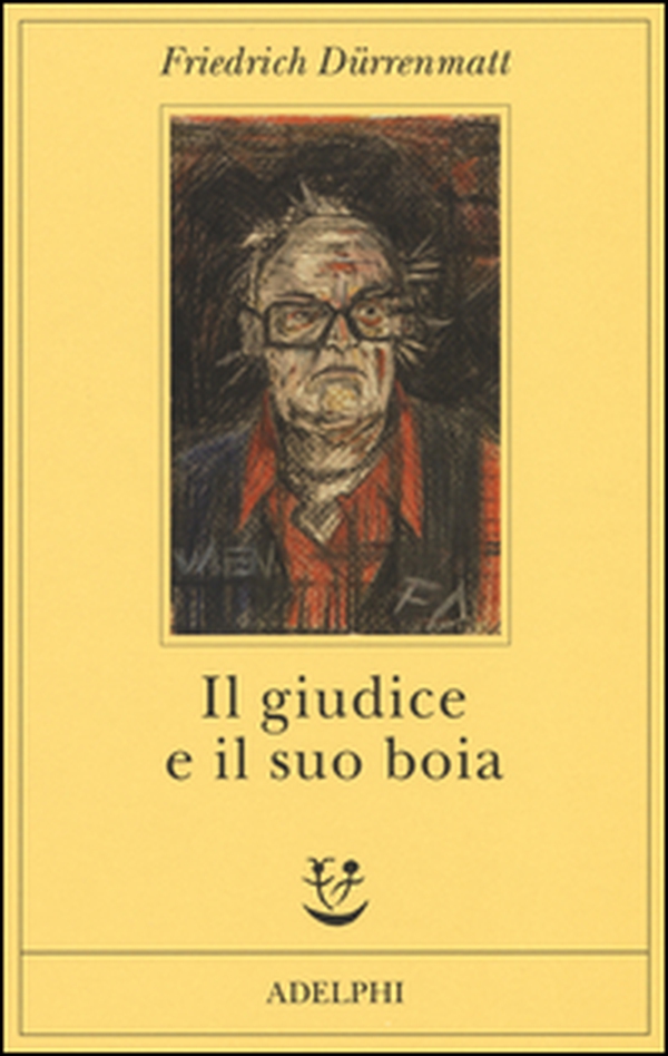 Il giudice e il suo boia - Librerie.coop Il giudice e il suo boia - Librerie.coop