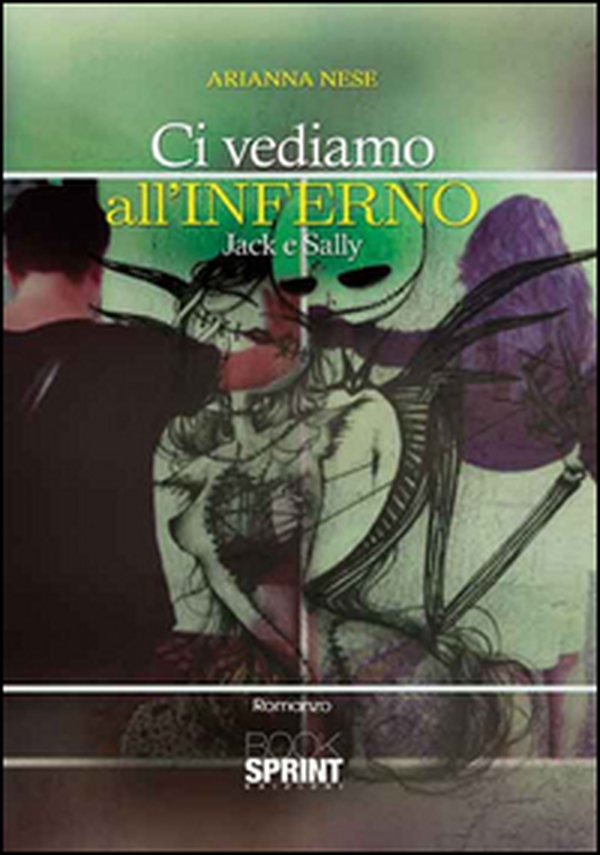 Ci vediamo all'inferno - Librerie.coop Ci vediamo all'inferno - Librerie.coop