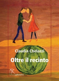 Oltre il recinto - Librerie.coop