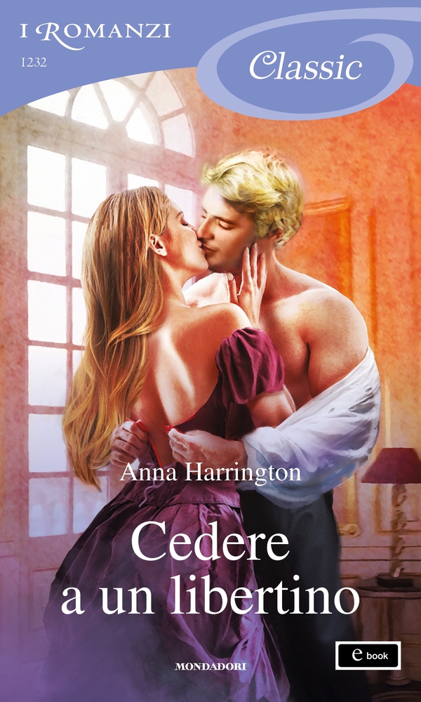 Cedere a un libertino (I Romanzi Classic) - Librerie.coop Cedere a un libertino (I Romanzi Classic) - Librerie.coop
