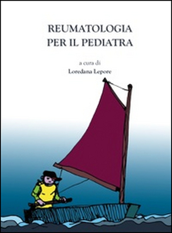 Reumatologia per il pediatra - Librerie.coop Reumatologia per il pediatra - Librerie.coop