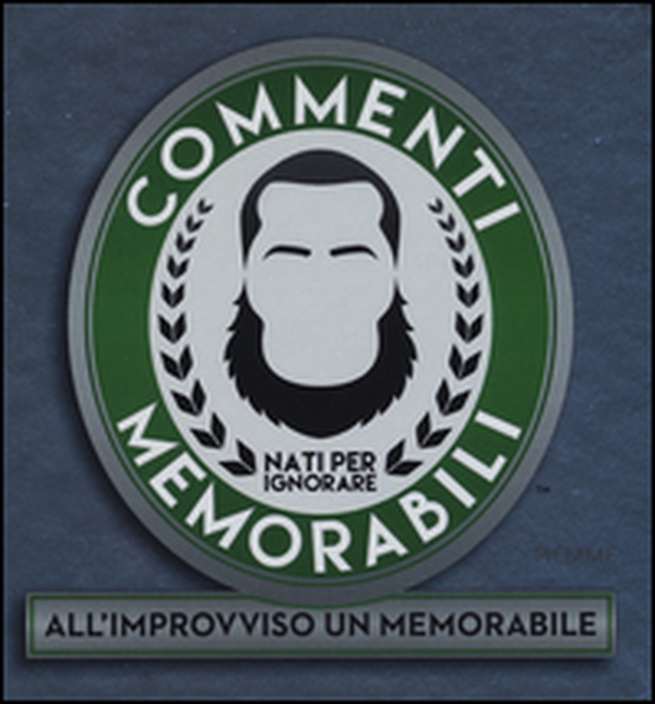 Commenti memorabili. All'improvviso un memorabile - Librerie.coop Commenti memorabili. All'improvviso un memorabile - Librerie.coop