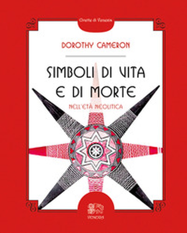 Simboli di vita e di morte nell'età neolitica - Librerie.coop Simboli di vita e di morte nell'età neolitica - Librerie.coop