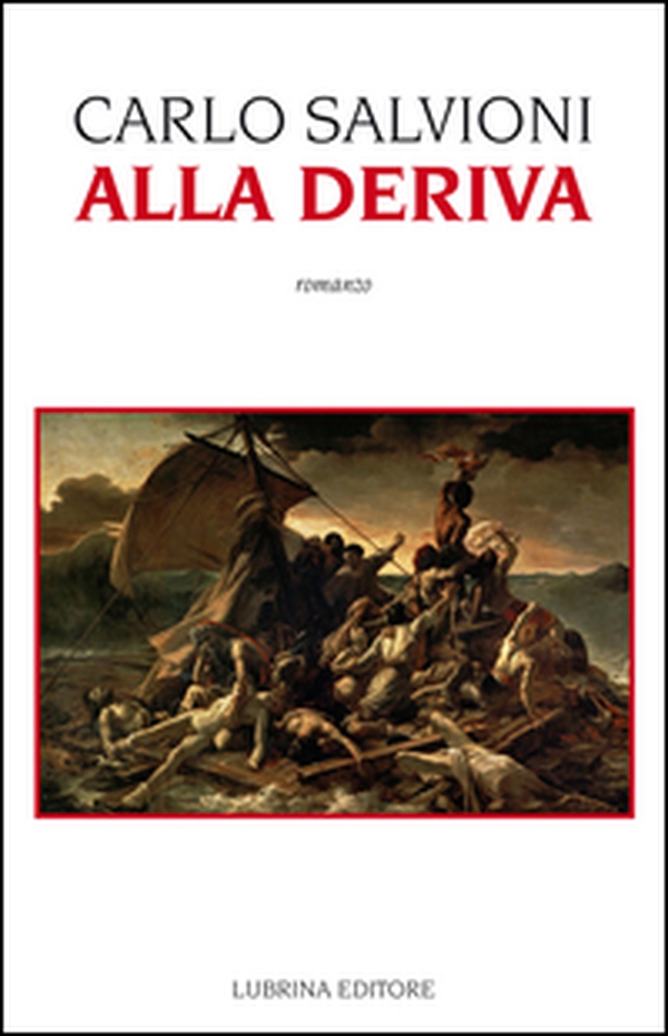 Alla deriva - Librerie.coop Alla deriva - Librerie.coop