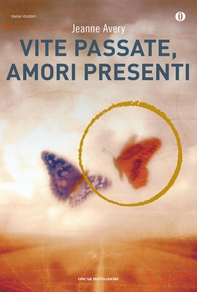 Vite passate, amori presenti - Librerie.coop