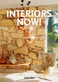 Interiors Now! Ediz. inglese, francese e tedesca. 40th Anniversary Edition - Librerie.coop