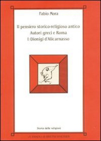 Il pensiero storico-religioso antico. Autori greci a Roma - Vol. 1 - Librerie.coop