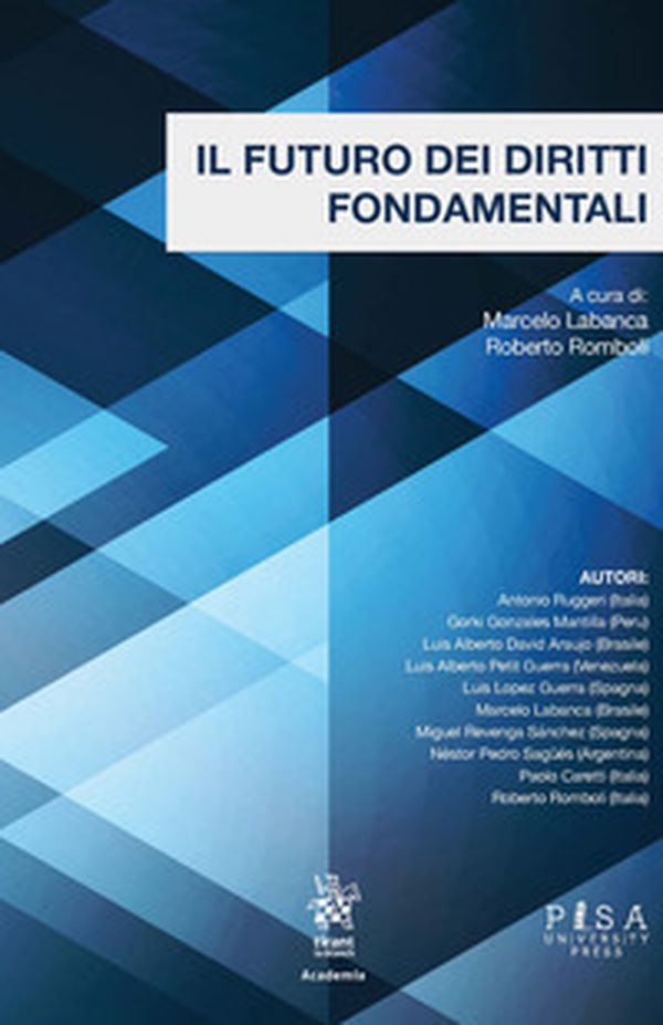 Il futuro dei diritti fondamentali - Librerie.coop Il futuro dei diritti fondamentali - Librerie.coop