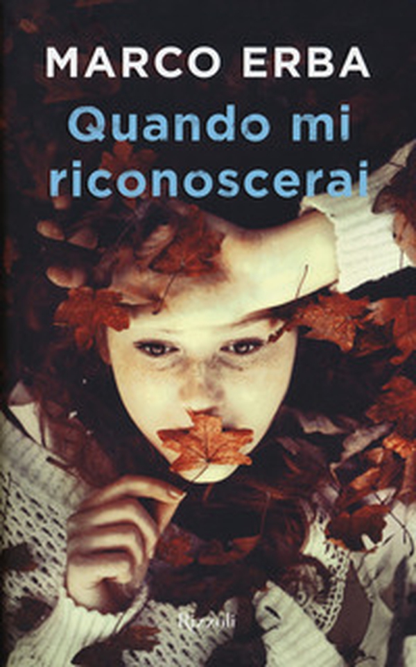 Quando mi riconoscerai - Librerie.coop Quando mi riconoscerai - Librerie.coop