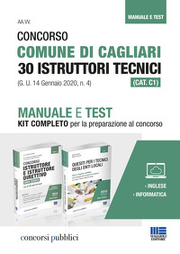 Concorso Comune di Cagliari 30 Istruttori tecnici (CAT. C1) (G. U. 14 Gennaio 2020, n. 4). Manuale e Test. Kit completo per la preparazione al concorso - Librerie.coop Concorso Comune di Cagliari 30 Istruttori tecnici (CAT. C1) (G. U. 14 Gennaio 2020, n. 4). Manuale e Test. Kit completo per la preparazione al concorso - Librerie.coop