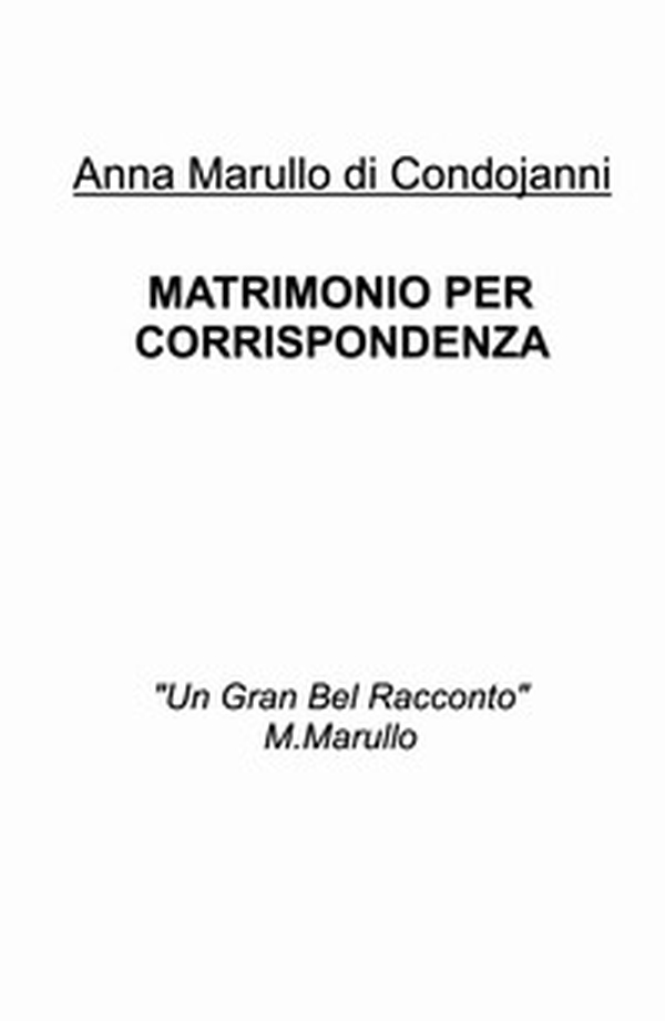 Matrimonio per corrispondenza - Librerie.coop Matrimonio per corrispondenza - Librerie.coop