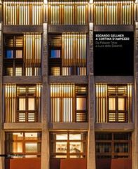 Edoardo Gellner a Cortina d'Ampezzo. Da Palazzo Telve a Luce delle Dolomiti - Librerie.coop