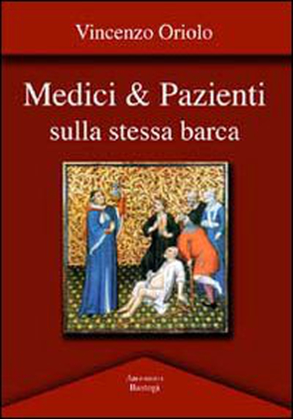 Medici & pazienti sulla stessa barca - Librerie.coop Medici & pazienti sulla stessa barca - Librerie.coop