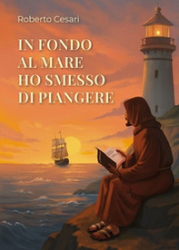 In fondo al mare ho smesso di piangere - Librerie.coop