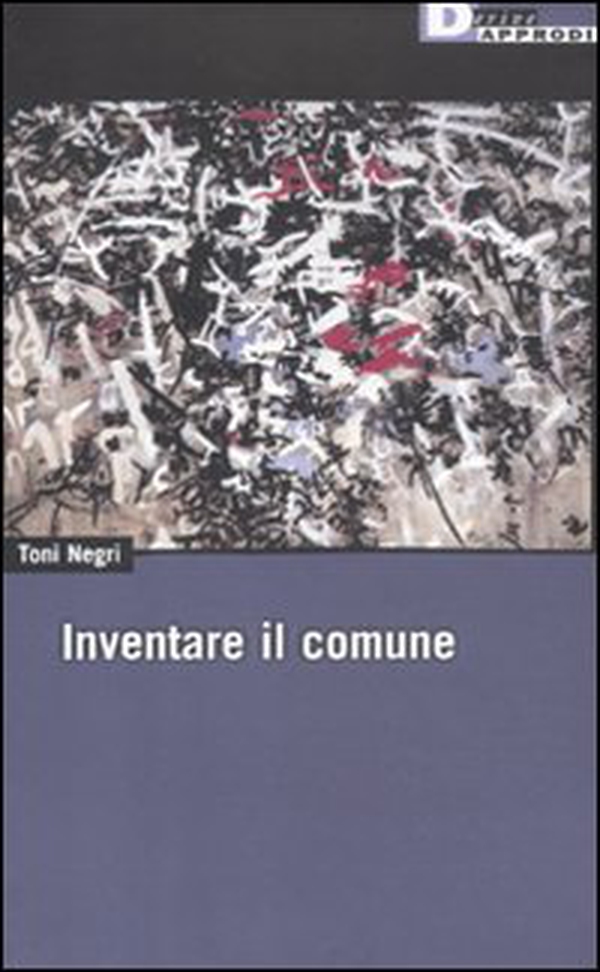 Inventare il comune - Librerie.coop Inventare il comune - Librerie.coop