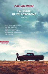 La legge di Yellowstone - Librerie.coop