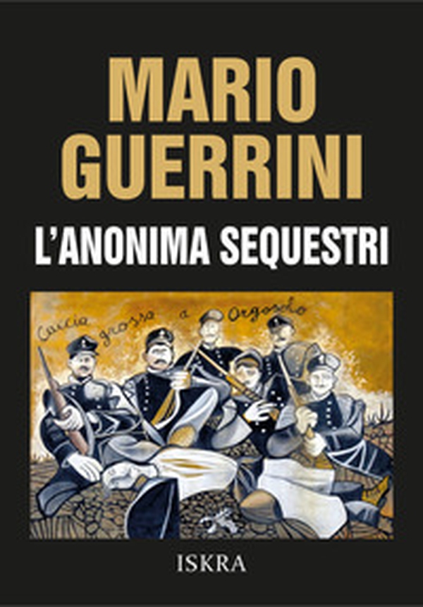 L'anonima sequestri - Librerie.coop L'anonima sequestri - Librerie.coop