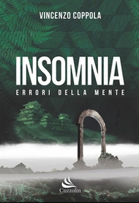Insomnia. Errori della mente - Librerie.coop Insomnia. Errori della mente - Librerie.coop