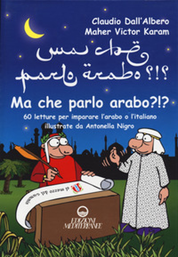 Ma che parlo arabo? - Librerie.coop Ma che parlo arabo? - Librerie.coop